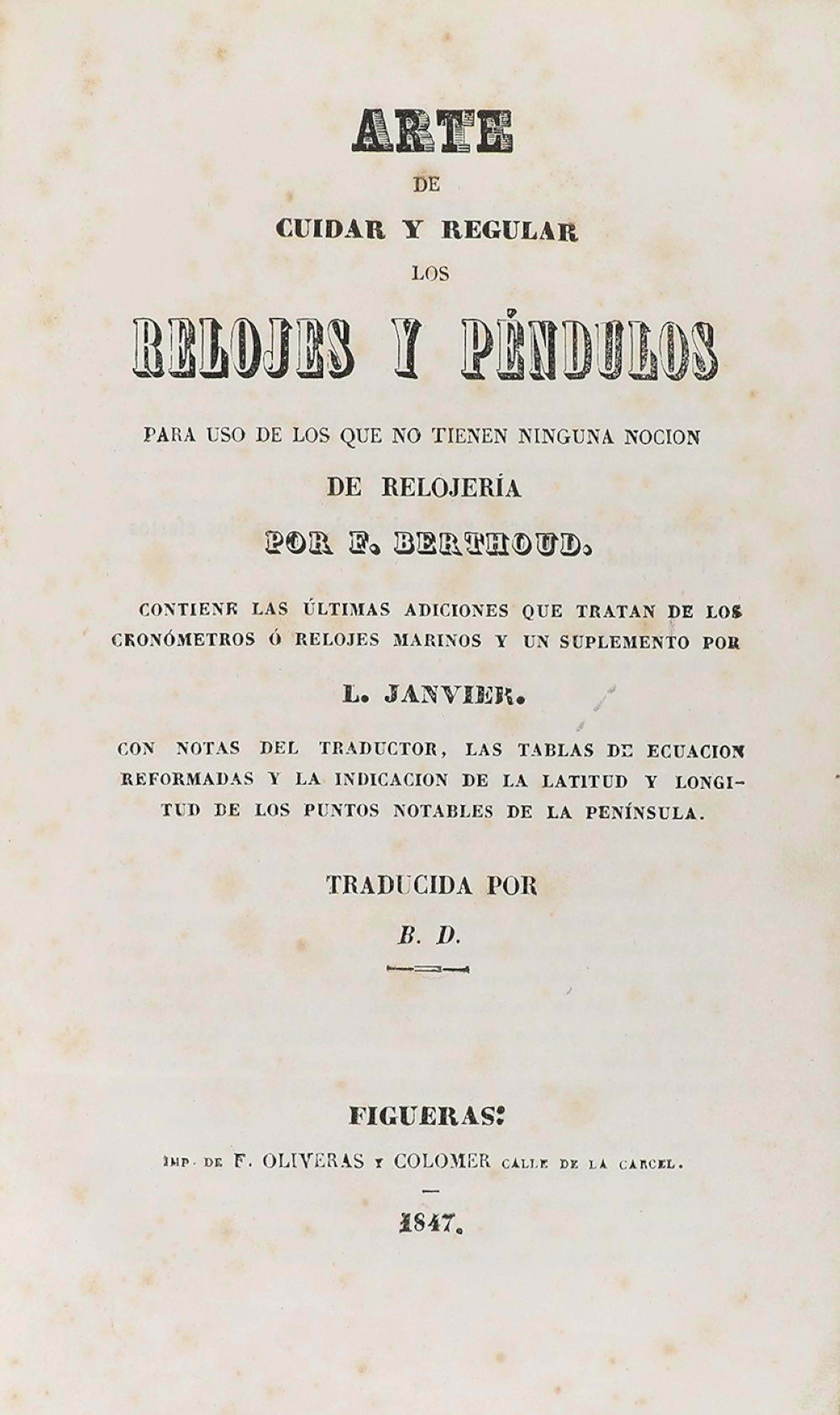 1847. LIBRO: (RELOJERÍA). BERTHOUD, F.: ARTE DE CU?