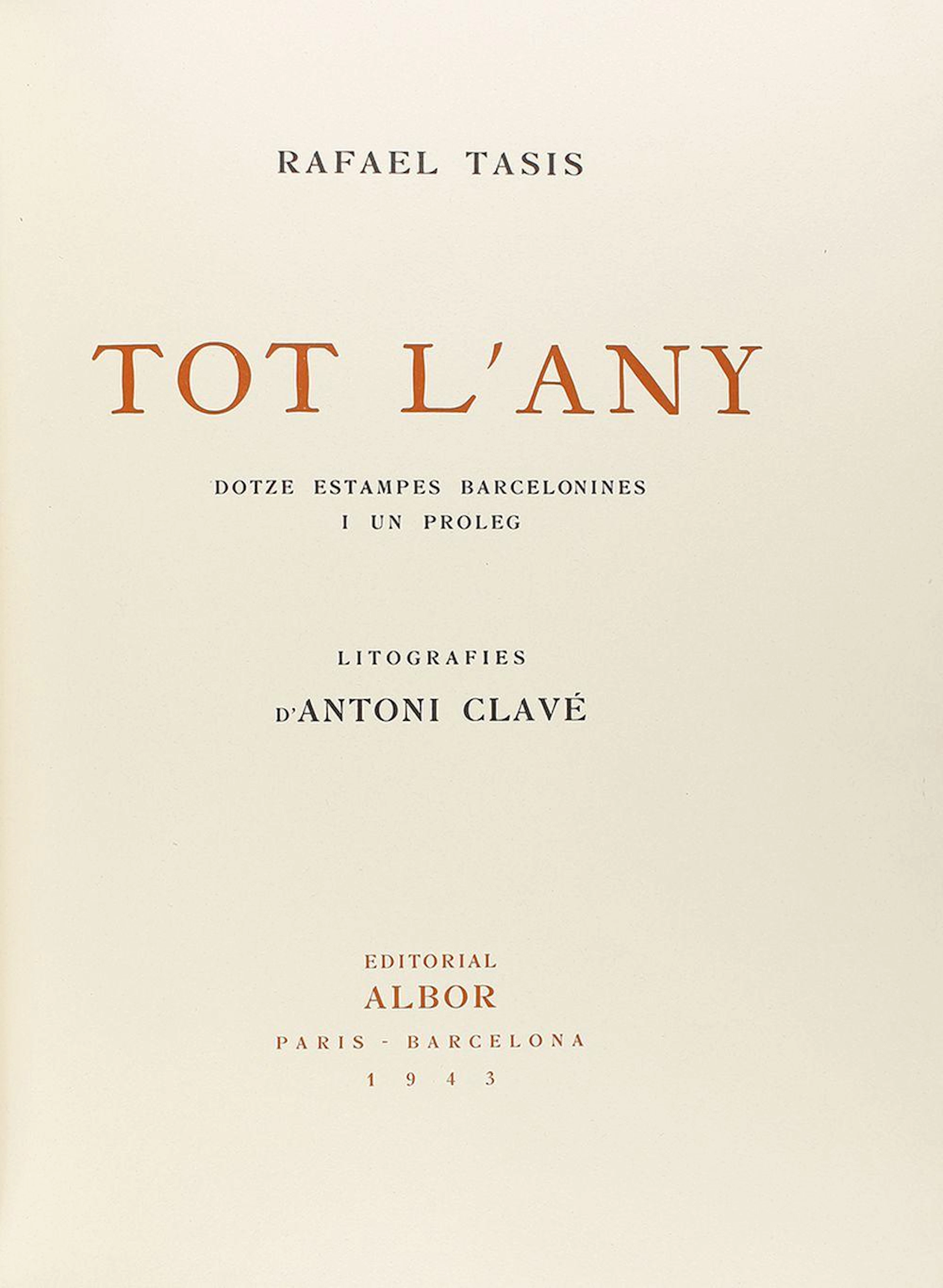 1943. LIBRO: (BIBLIOFILIA). TASIS, RAFAEL: TOT L´A?