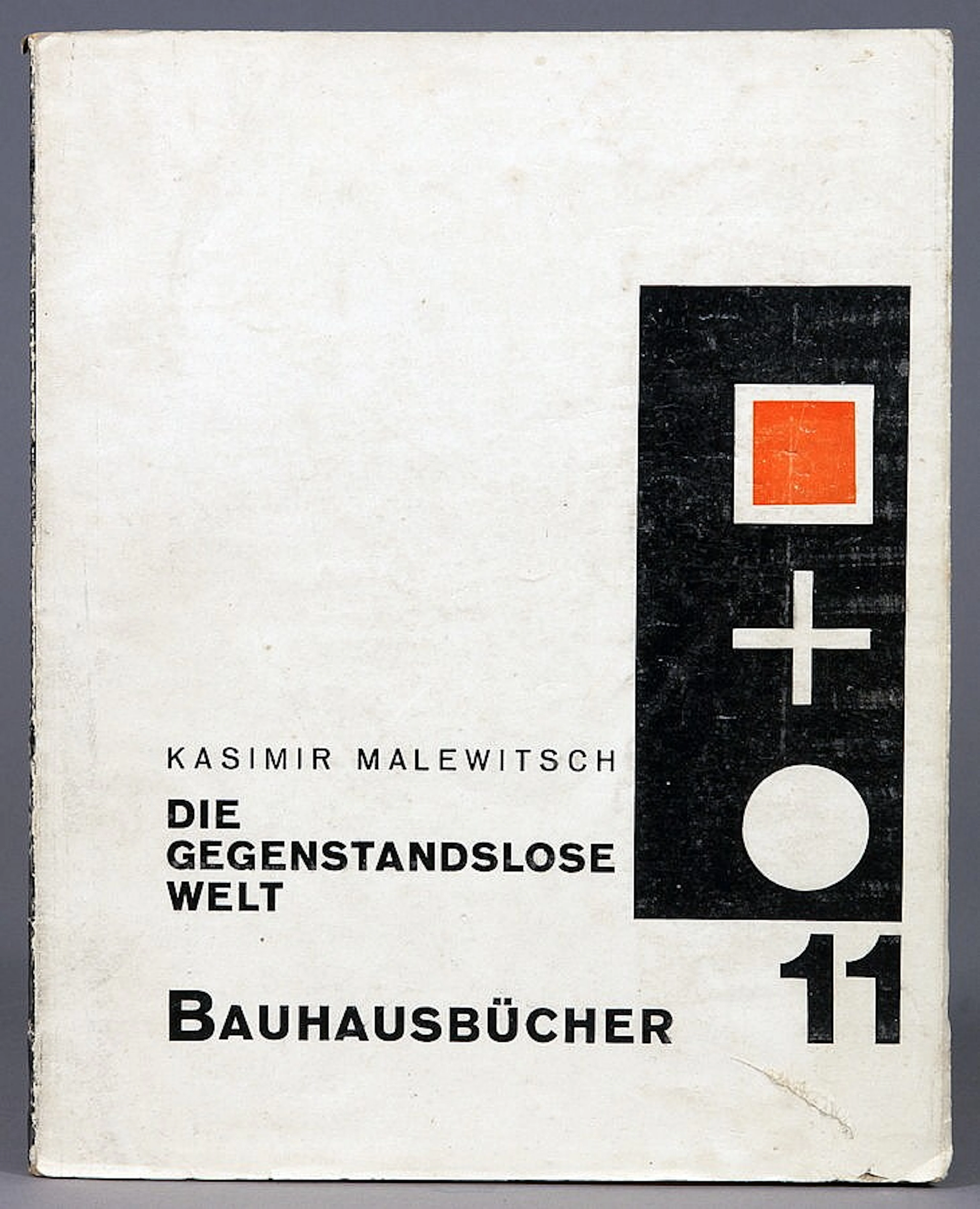 Bauhaus - Kasimir Malewitsch. Die gegenstandslose Welt. Die ?bersetzun