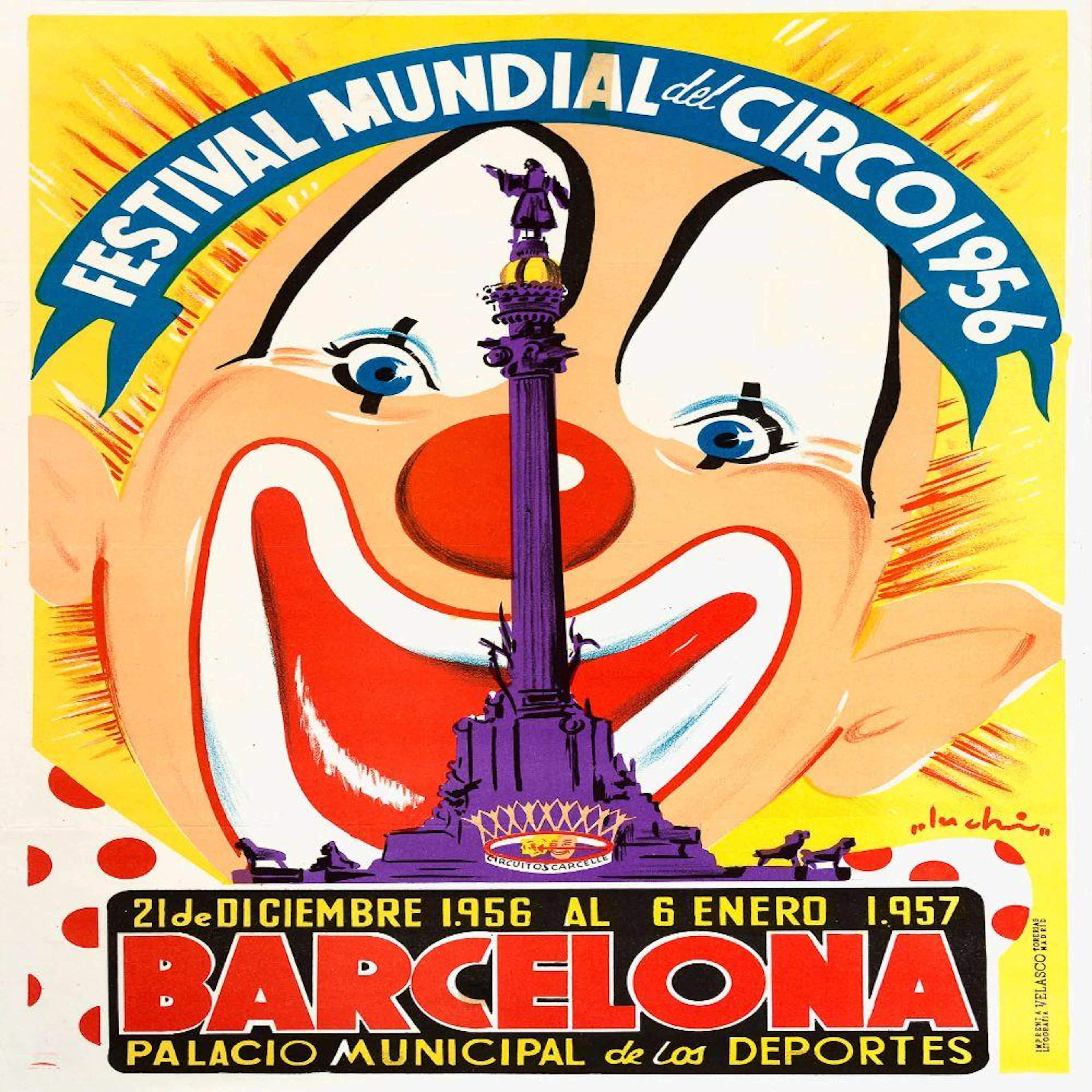 Poster FESTIVAL MUNDIAL DEL CIRCO 1956. BARCELONA. LUCHI
