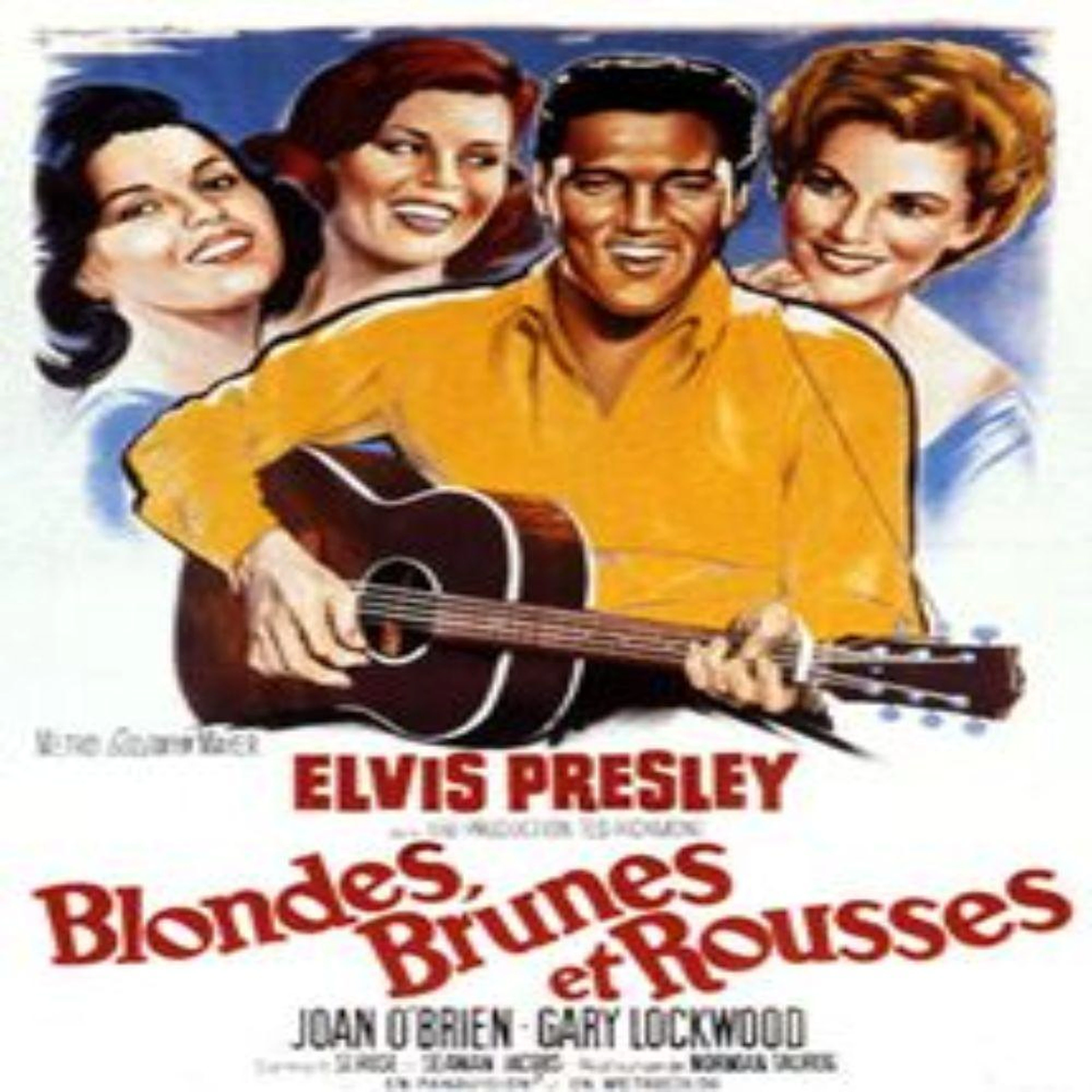 Poster ELVIS PRESLEY. BLONDES, BRUNES ET ROUSSES. SOUBIE, Roger