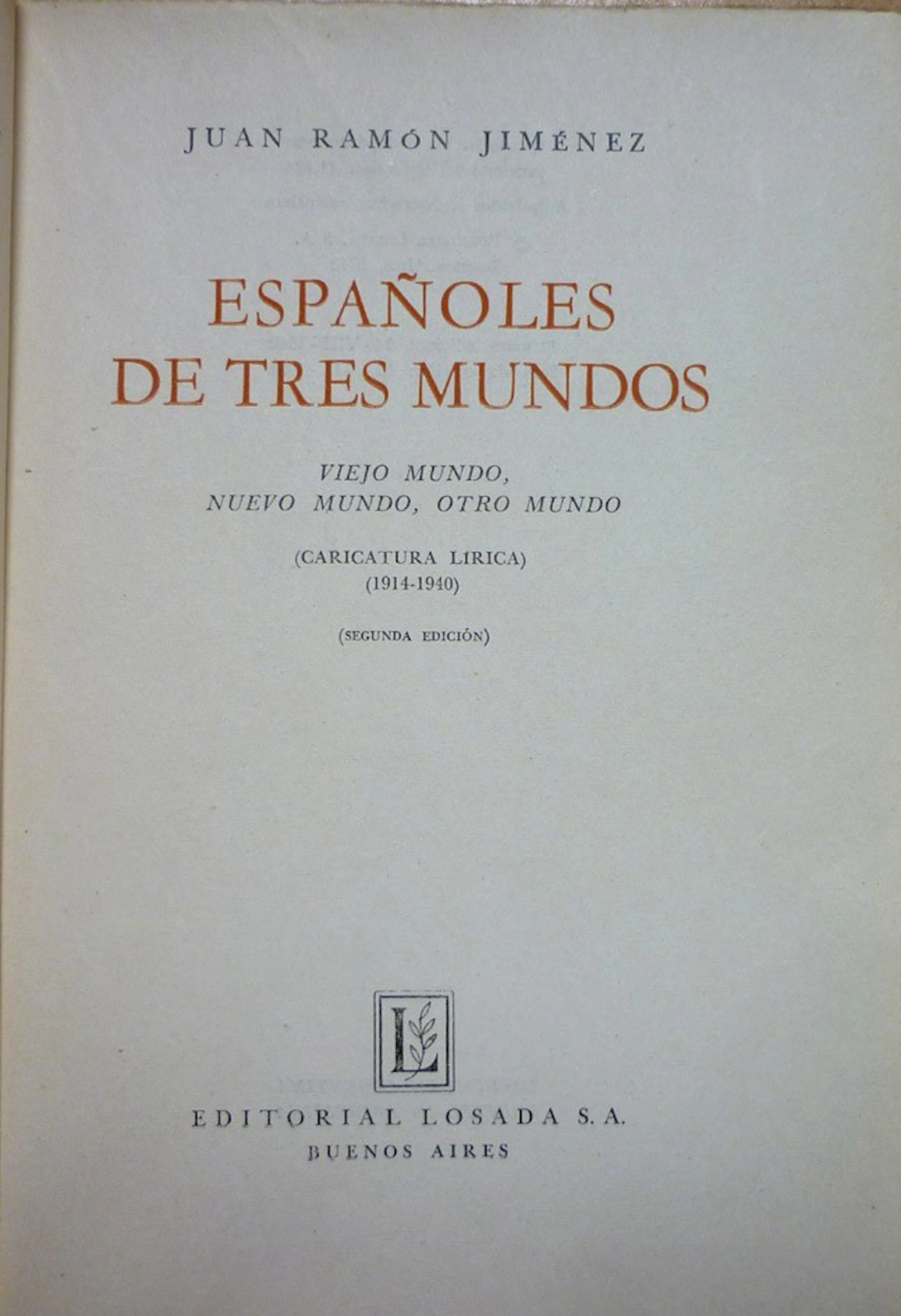 Jiménez. Españoles de tres mundos