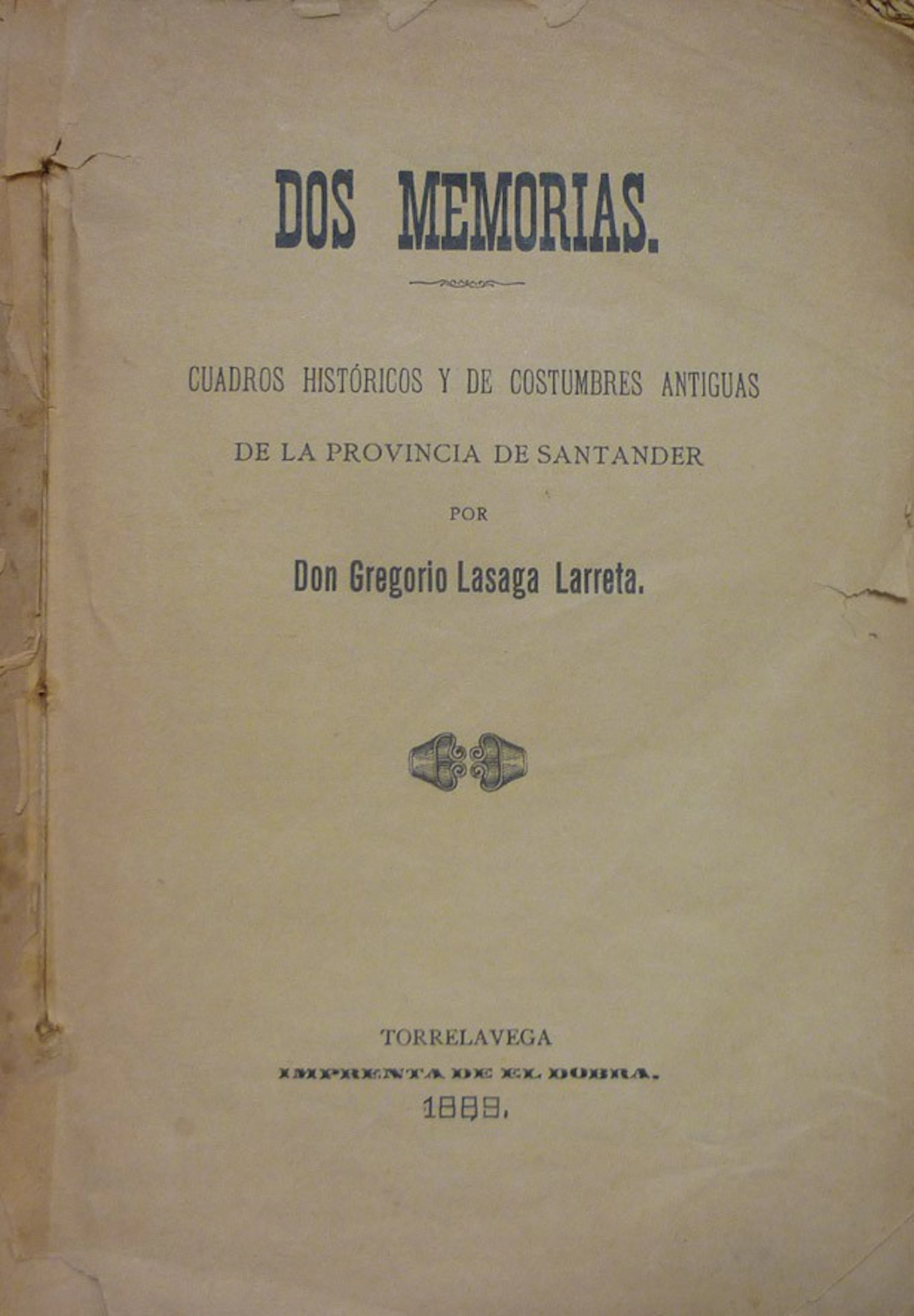 Lasaga. Dos memorias
