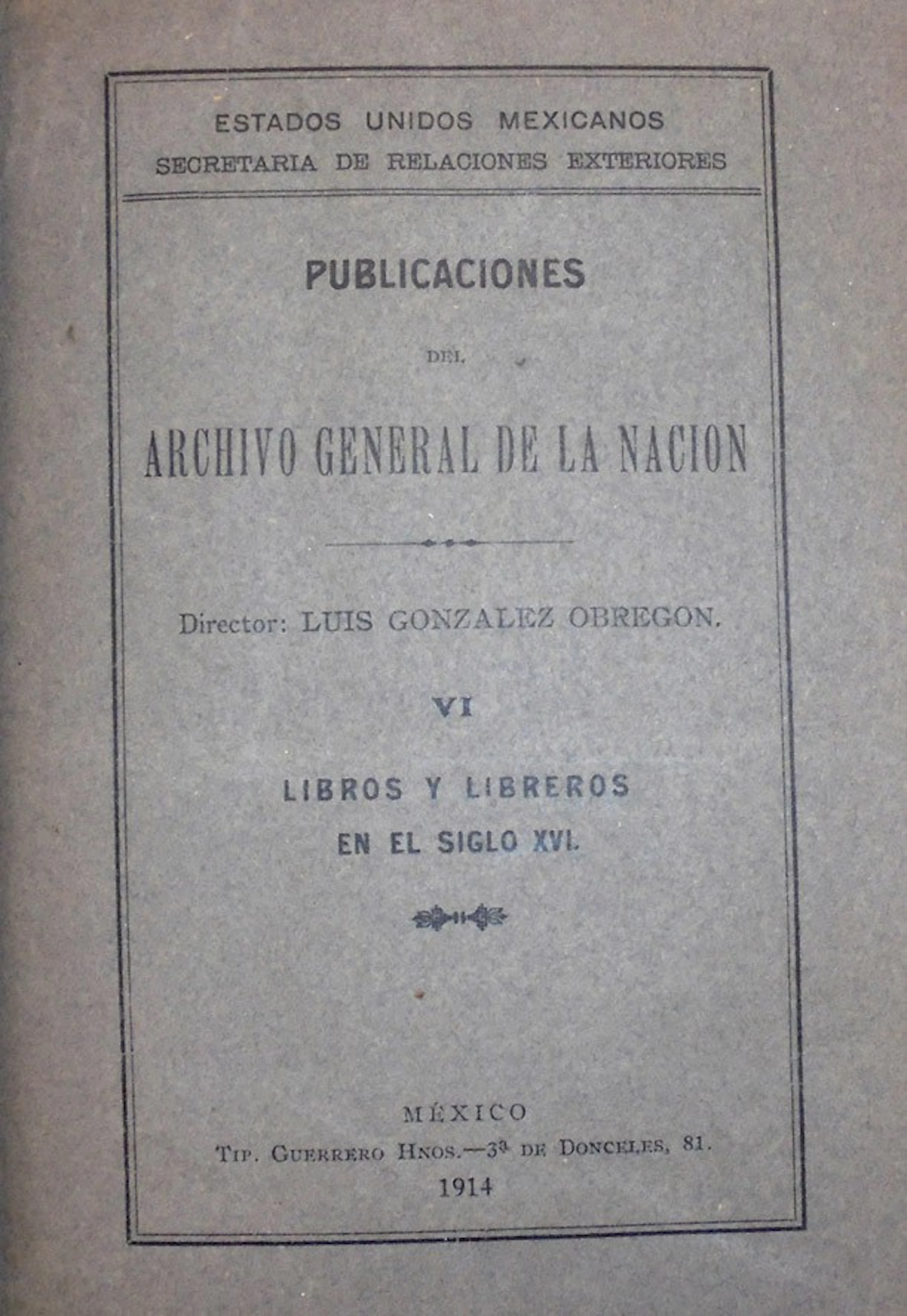 Mexico. Libros y libreros del S. SVI
