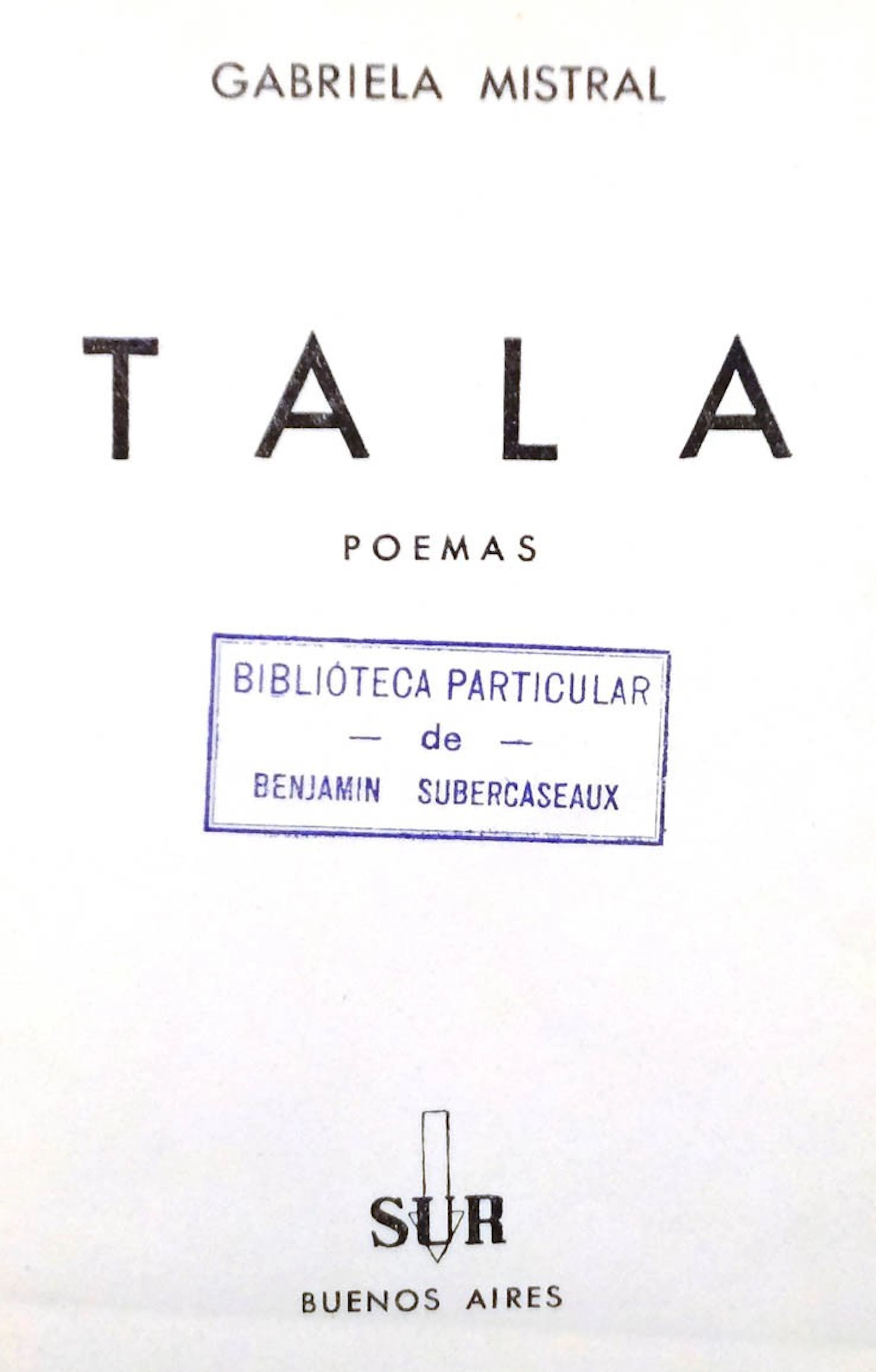 Mistral. Tala. Poemas