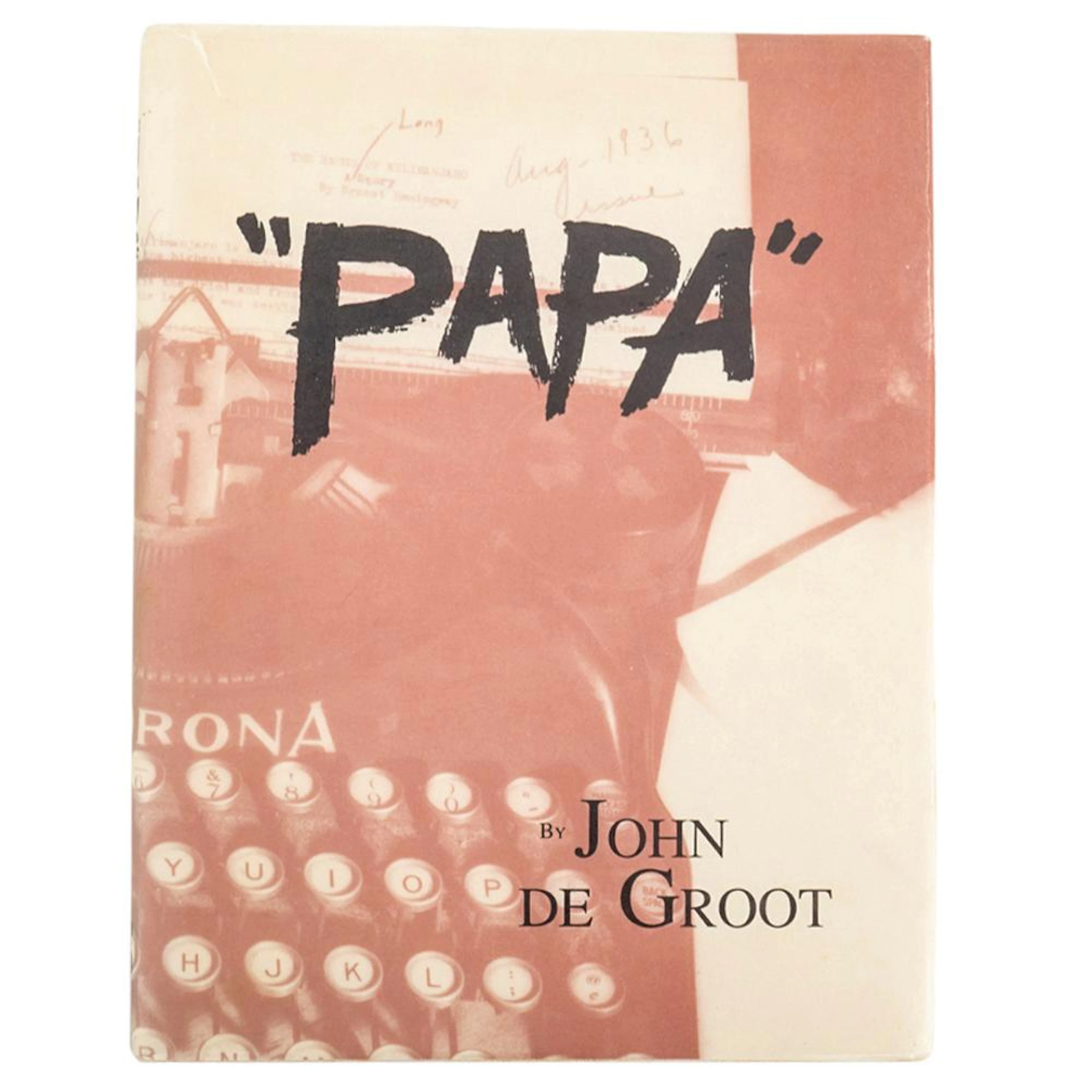Signed "Papa" Play by John De Groot