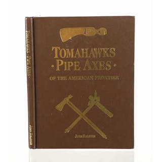 1995 1st Ed. "Tomahawks Pipe Axes" By J. Baldwin