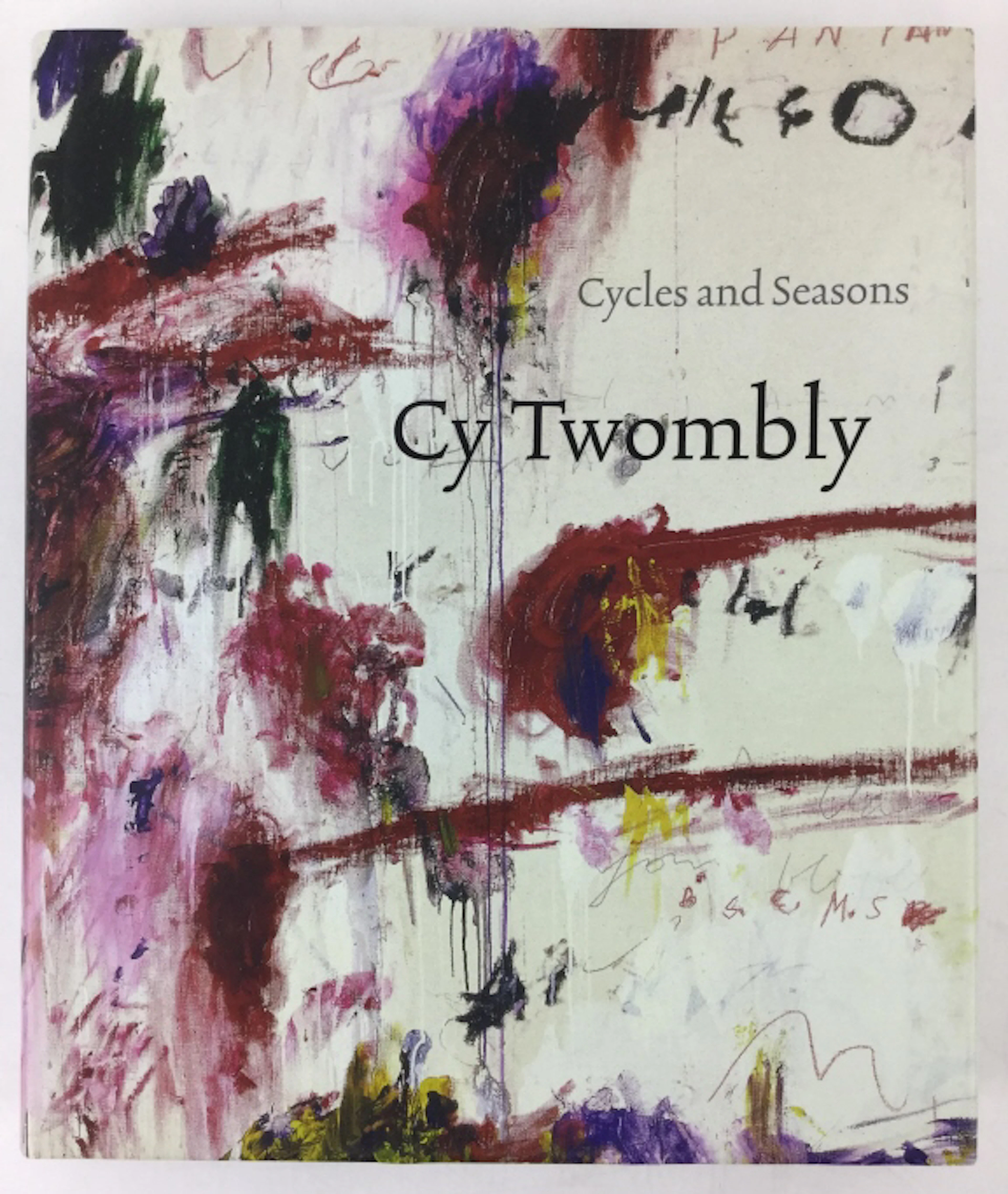 Cy Twombly Cycles & Seasons Book