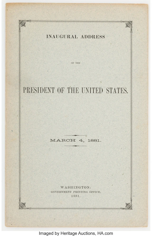 James A. Garfield: A Copy of the Inaugural Address March 4, 1881....