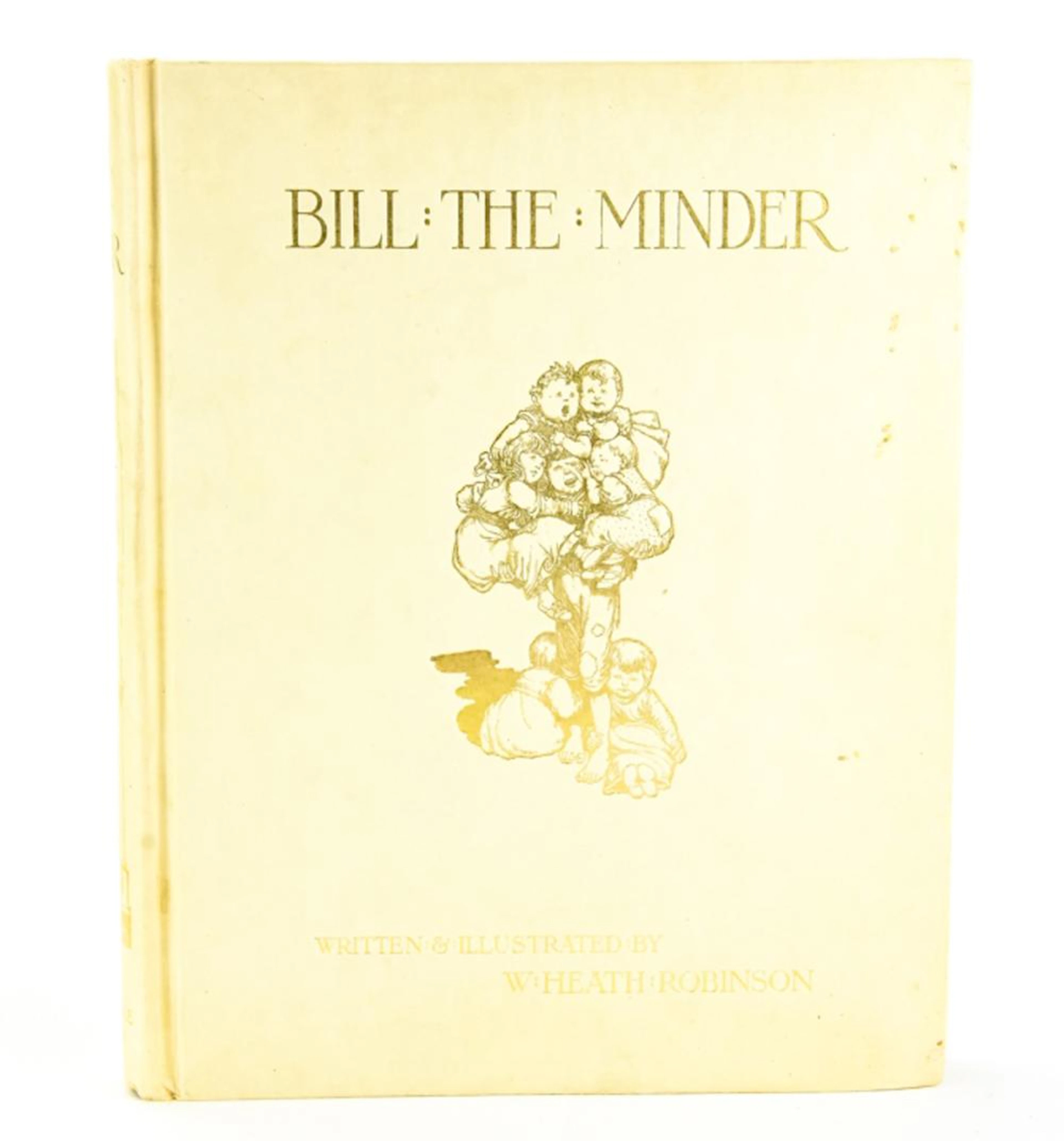 Signed 1st Edition, Bill the Minder, W. Robinson