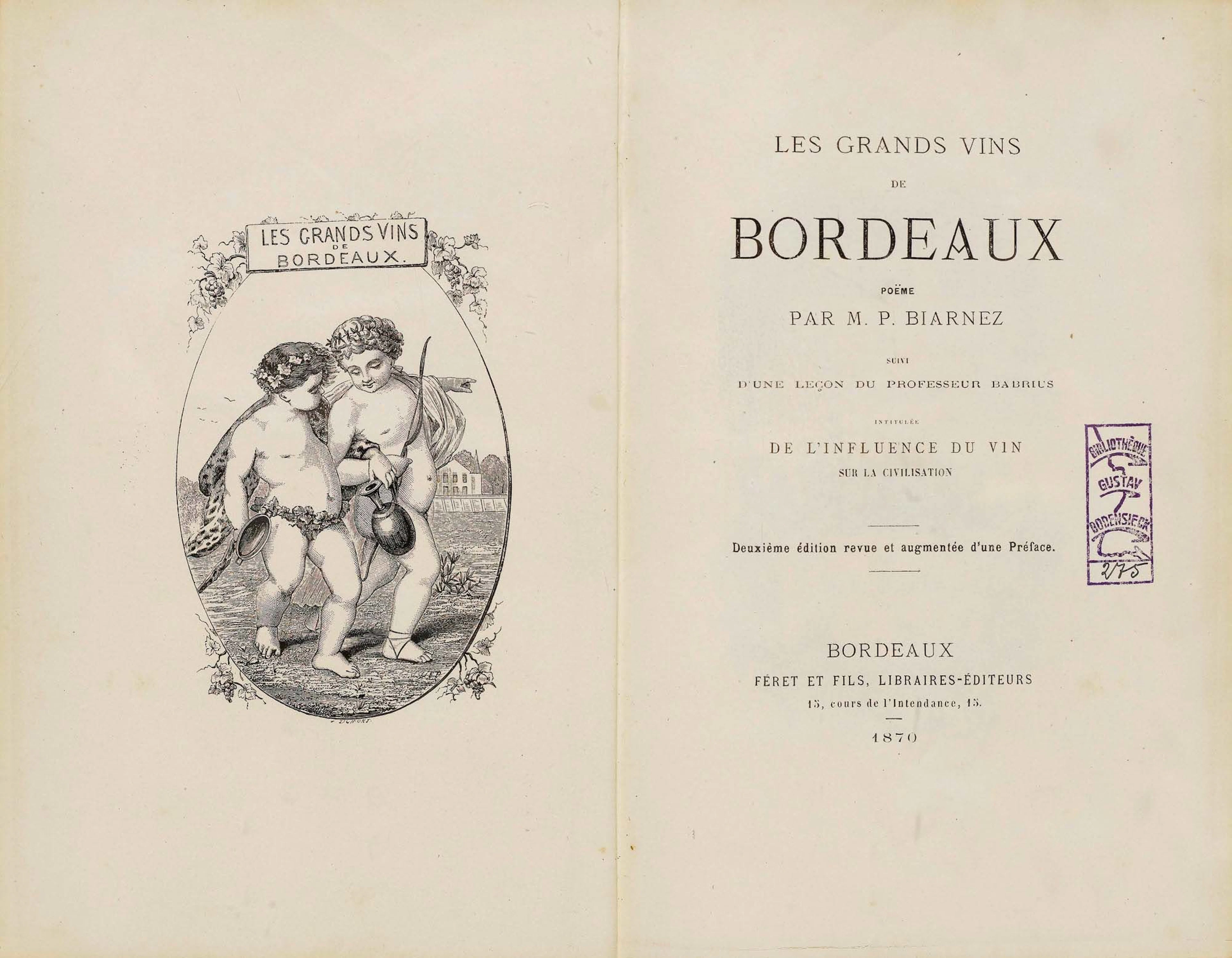 GASTRONOMIE - Wein - Biarnez, P. Les grands vins de Bordeaux. Poeme