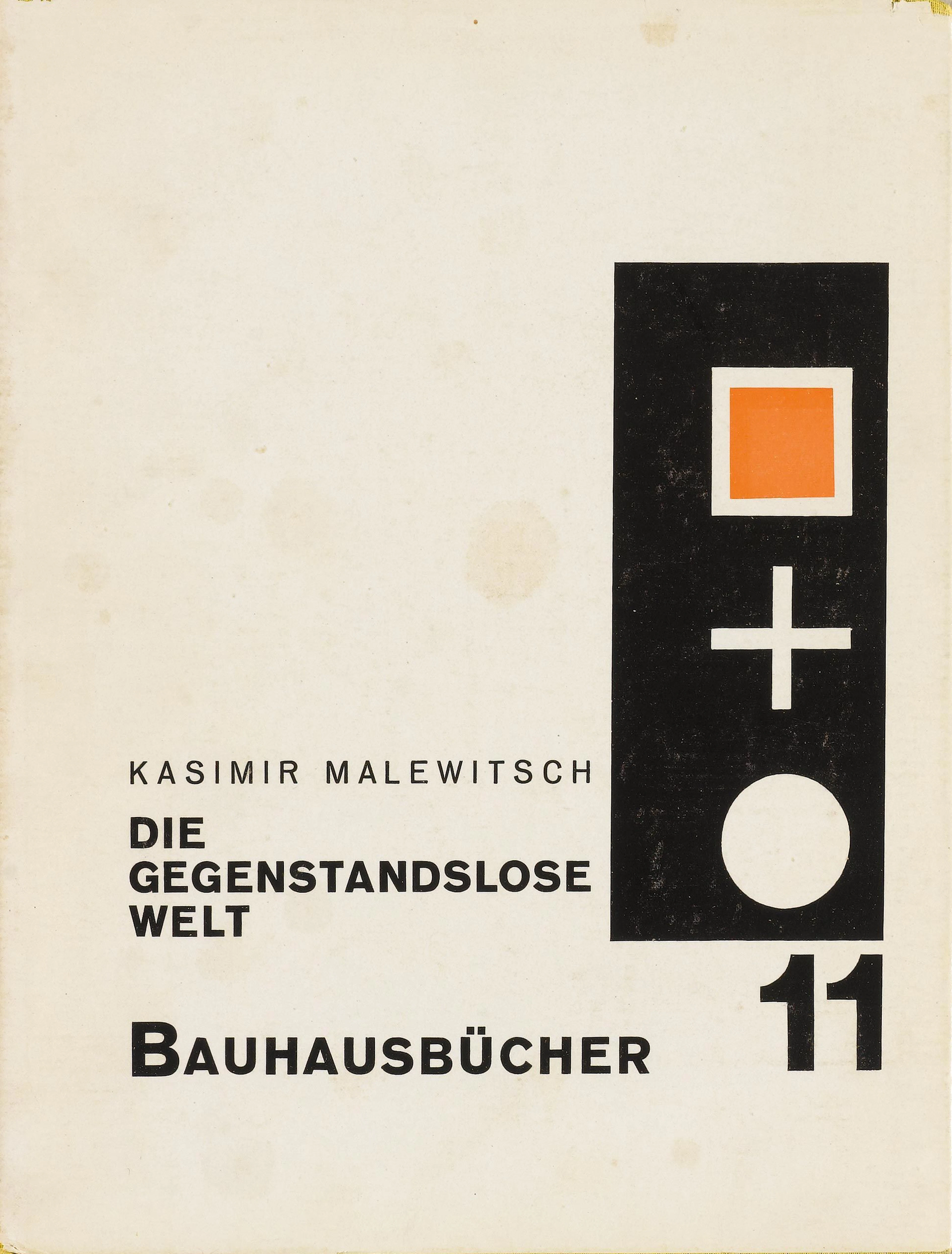BAUHAUS - Malewitsch, Kasimir. Die gegenstandslose Welt. (Übersetzt